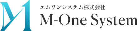 エムワンシステム株式会社 M-One System